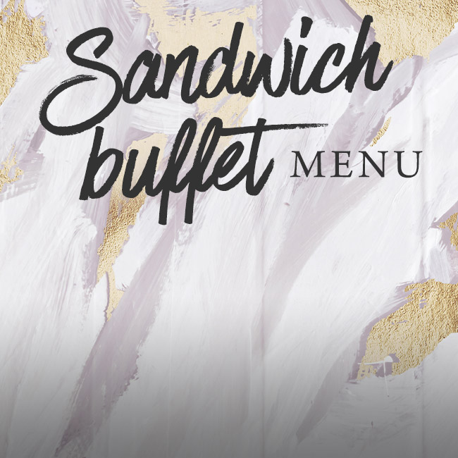 Sandwich buffet menu at The Horse & Groom